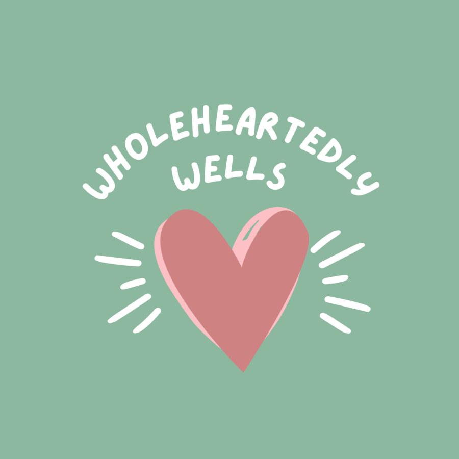 Wholeheartedly Wells - Episode 9